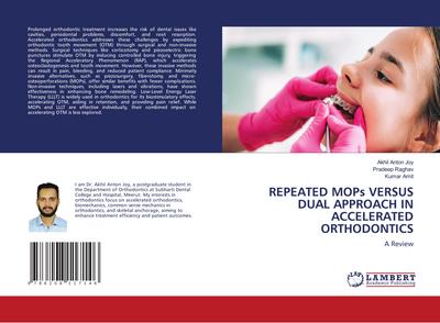 REPEATED MOPs VERSUS DUAL APPROACH IN ACCELERATED ORTHODONTICS