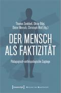 Der Mensch als Faktizität