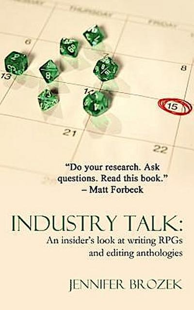 Industry Talk: An Insider’s Look at Writing Rpgs and Editing Anthologies