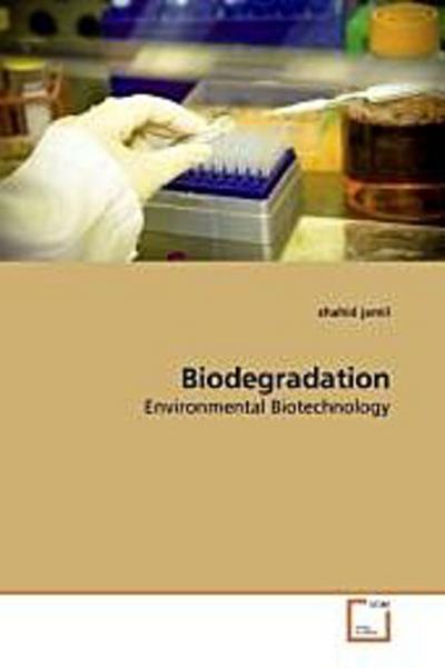 Biodegradation