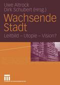Wachsende Stadt