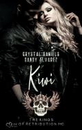 Kings of Retribution MC: Kiwi (Louisiana Chapter)