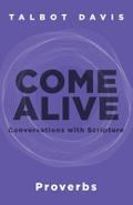 Come Alive: Proverbs