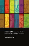 Predatory Leadership