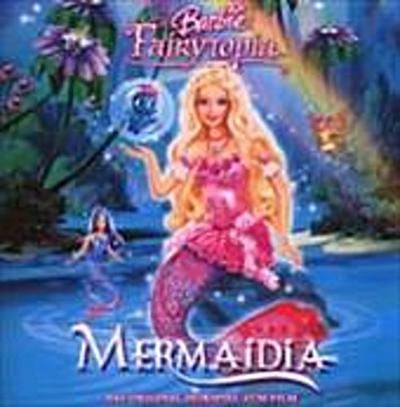 Barbie  Fairytopia, Mermaidia, 1 Audio-CD