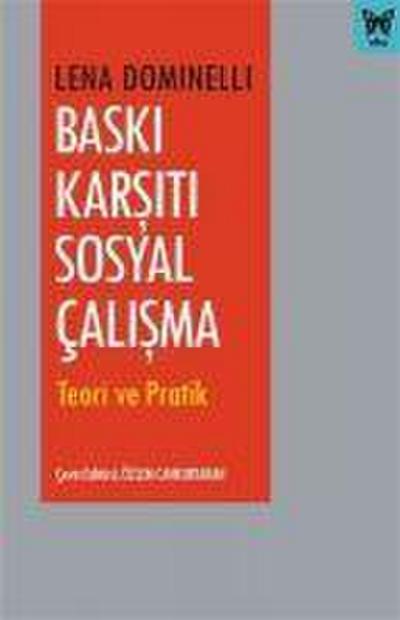 Baski Karsiti Sosyal Calisma
