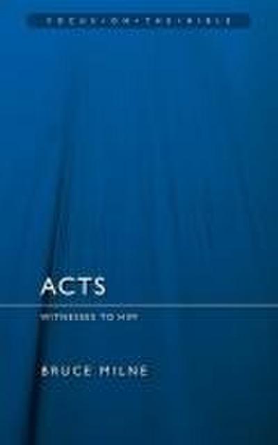 Acts: Witnesses to Him