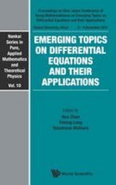EMERGING TOPICS ON DIFFERENTIAL EQUATION & THEIR APPLICATION