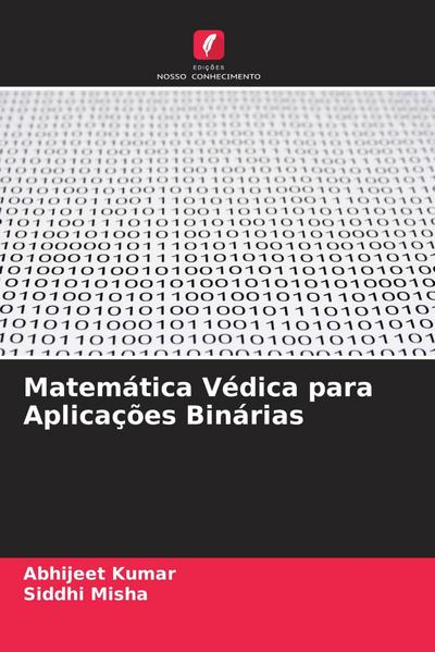 Matemática Védica para Aplicações Binárias