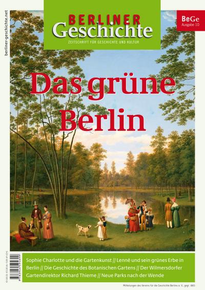 Berliner Geschichte - Das grüne Berlin