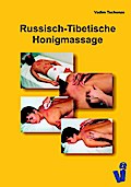 Russisch-Tibetische Honigmassage