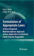 Formulation of Appropriate Laws: A New Integrated 