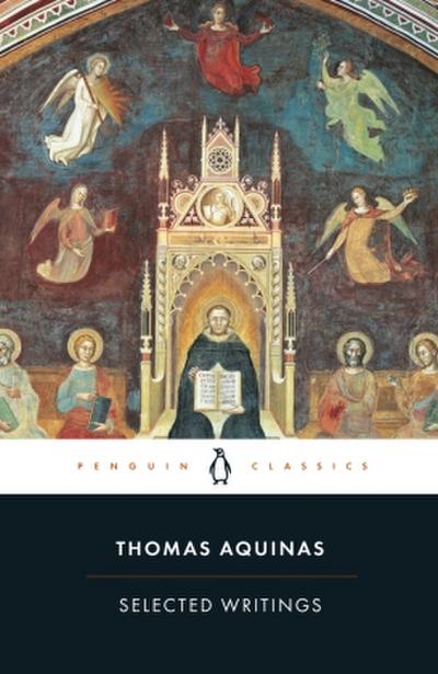 Selected Writings of Thomas Aquinas