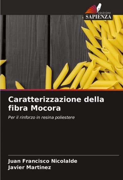 Caratterizzazione della fibra Mocora