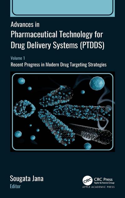 Advances in Pharmaceutical Technology for Drug Delivery Systems (PTDDS)