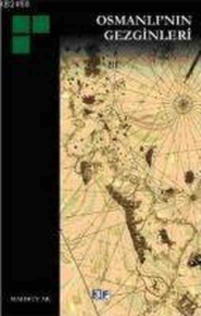 Osmanlinin Gezginleri