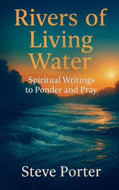 Rivers of Living Water