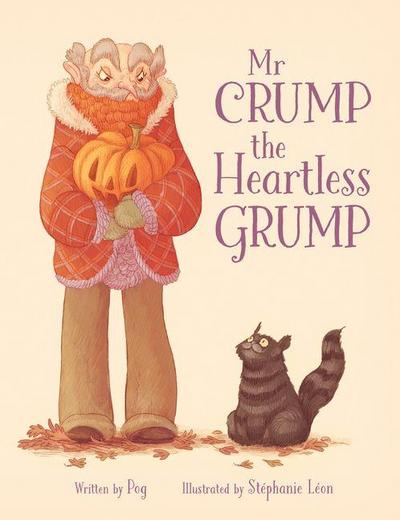 MR Crump, the Heartless Grump