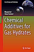 Chemical Additives for Gas Hydrates