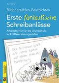 Bilder erzählen Geschichten - Erste fantastische S