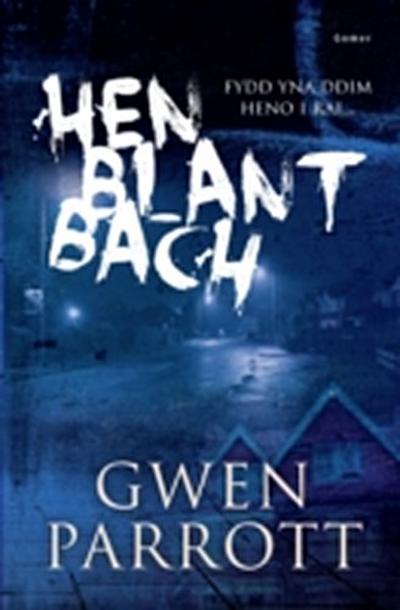 Hen Blant Bach