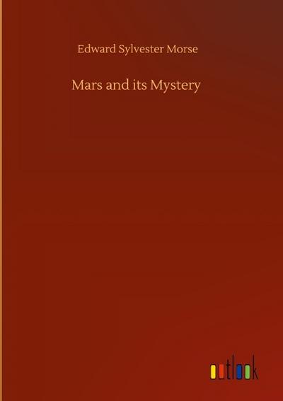 Mars and its Mystery