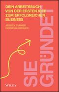 Sie gründet von Jessica Turner | Buch