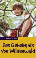 Das Geheimnis von Wildenwald
