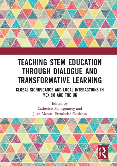 Teaching STEM Education through Dialogue and Transformative Learning