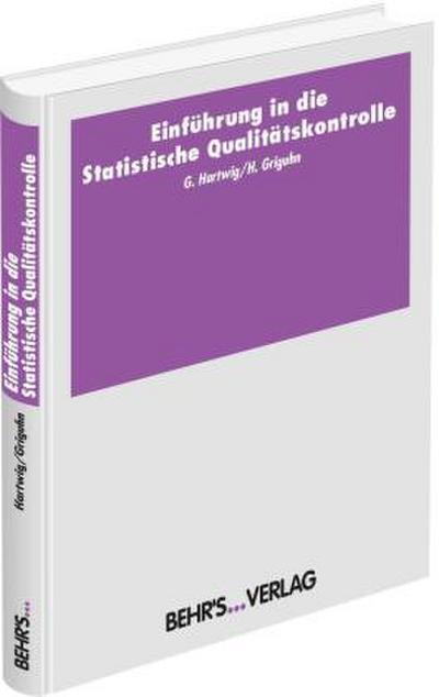 Einführung in die Statistische Qualitätskontrolle