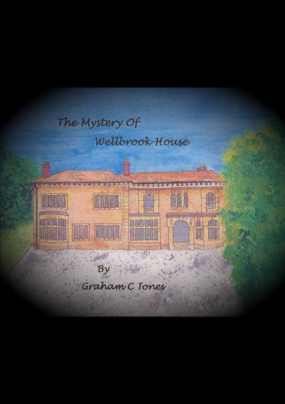 The Mystery of Wellbrook House