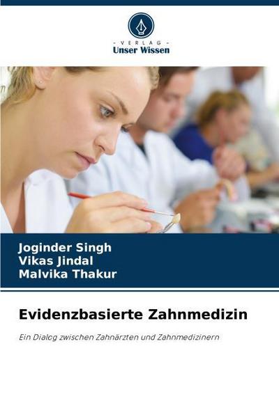 Evidenzbasierte Zahnmedizin