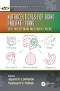 Nutraceuticals for Aging and Anti-Aging