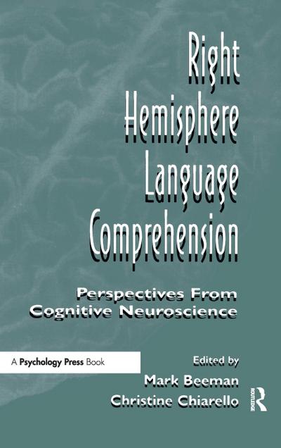 Right Hemisphere Language Comprehension