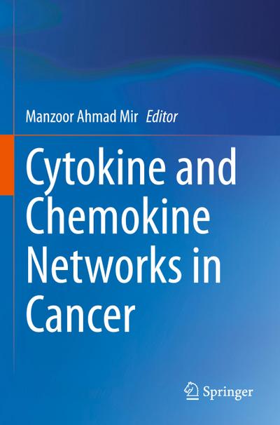 Cytokine and Chemokine Networks in Cancer