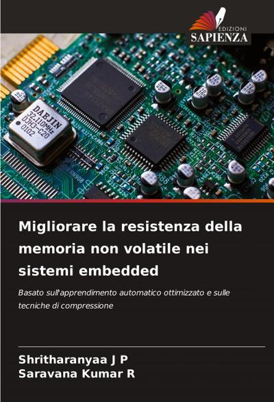 Migliorare la resistenza della memoria non volatile nei sistemi embedded