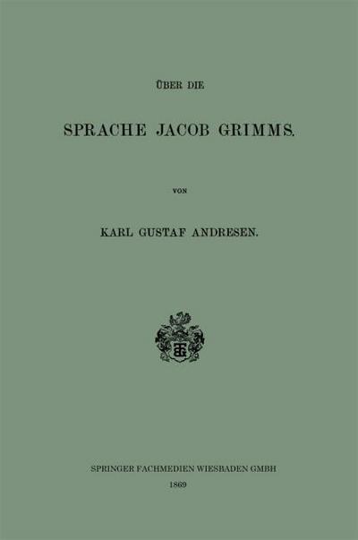 Über die Sprache Jacob Grimms