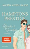 Hamptons Prestige - Sparks & Scandals