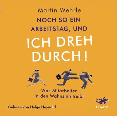 Noch so ein Arbeitstag und ich dreh durch