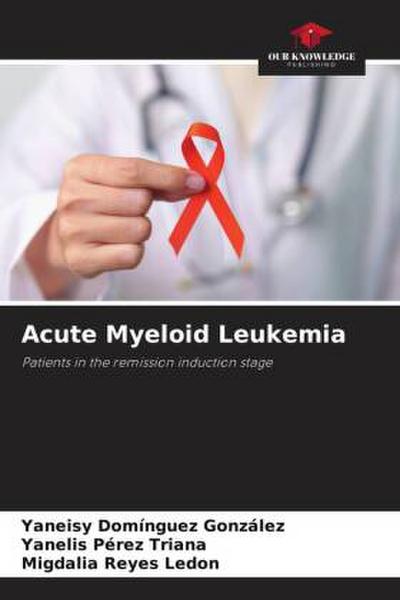 Acute Myeloid Leukemia