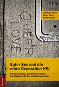 Safer Sex und die ’erste Generation HIV’