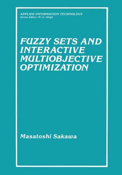 Fuzzy Sets and Interactive Multiobjective Optimization