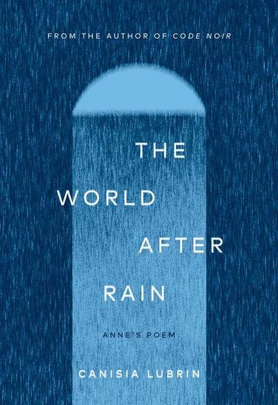 The World After Rain