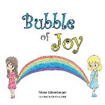 Bubble of Joy