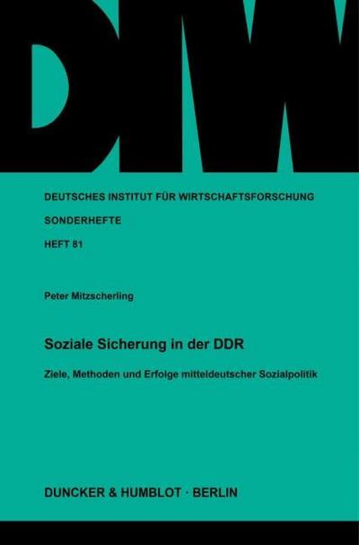 Soziale Sicherung in der DDR.