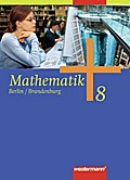 Mathematik 8. Schülerband. Sekundarstufe 1. Berlin
