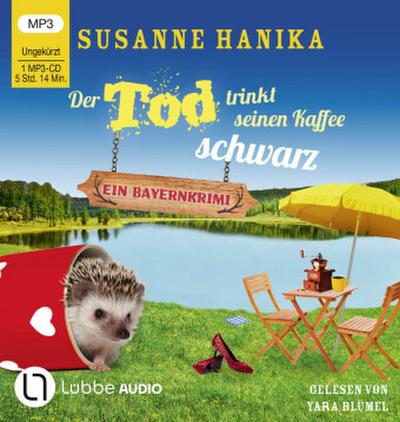 Der Tod trinkt seinen Kaffee schwarz, 1 Audio-CD, 1 MP3