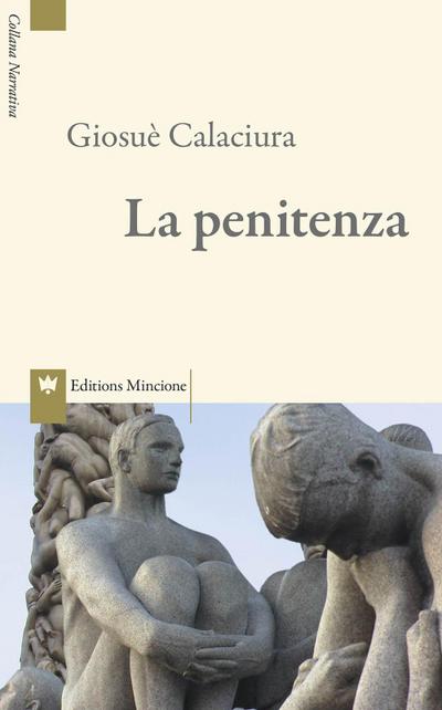 Calaciura, G: Penitenza