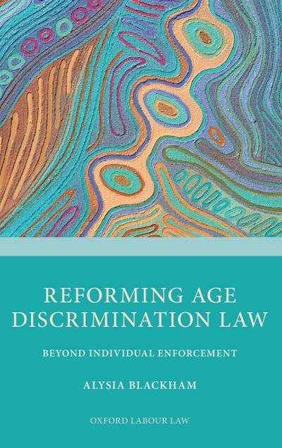 Reforming Age Discrimination Law
