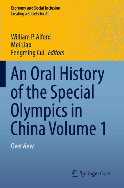 An Oral History of the Special Olympics in China Volume 1